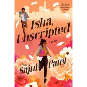 Isha, Unscripted -- Sajni Patel